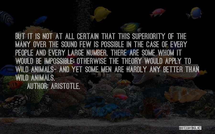 Superiority Quotes By Aristotle.