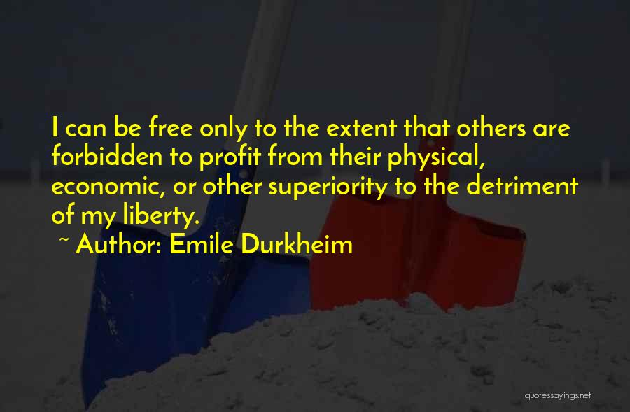 Superiority Quotes By Emile Durkheim