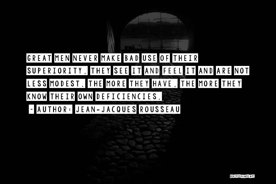 Superiority Quotes By Jean-Jacques Rousseau