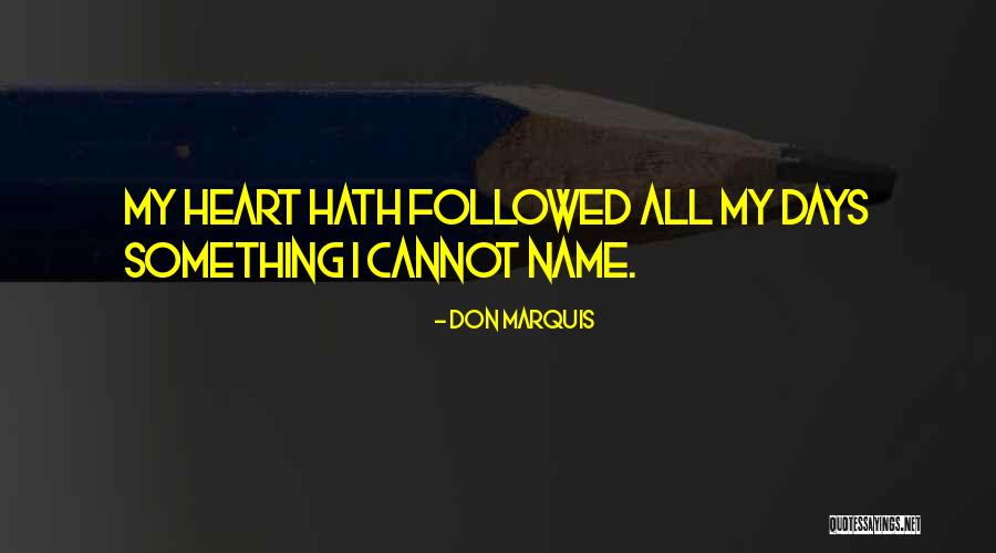 Superland Brasov Quotes By Don Marquis Superland Brasov Quotes By Don Marquis