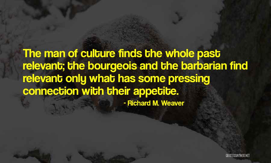 Superland Montessori Quotes By Richard M. Weaver Superland Montessori Quotes By Richard M. Weaver