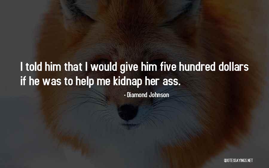 Superlatively Peppy Quotes By Diamond Johnson Superlatively Peppy Quotes By Diamond Johnson