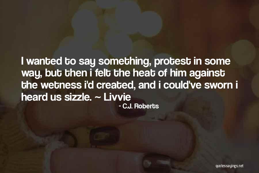 Superlatively Synonym Quotes By C.J. Roberts Superlatively Synonym Quotes By C.J. Roberts