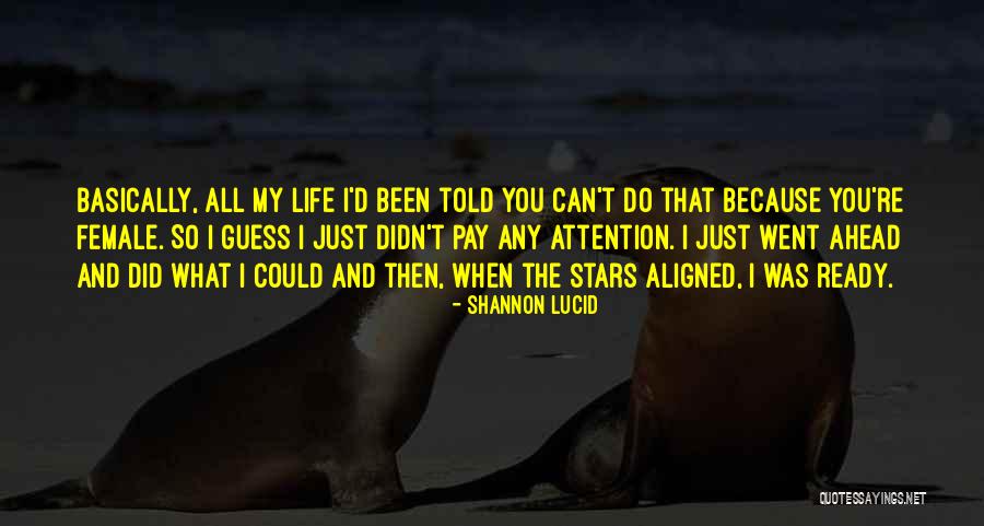 Superlatives Exercises Quotes By Shannon Lucid Superlatives Exercises Quotes By Shannon Lucid