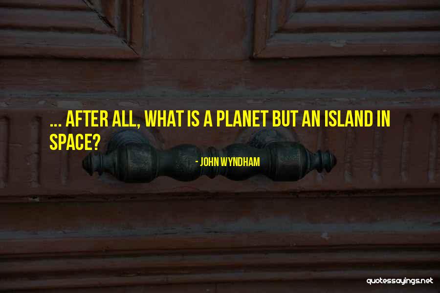 Superlatives List Quotes By John Wyndham Superlatives List Quotes By John Wyndham