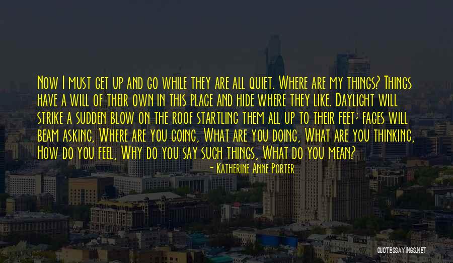 Superlatives Spanish Quotes By Katherine Anne Porter Superlatives Spanish Quotes By Katherine Anne Porter