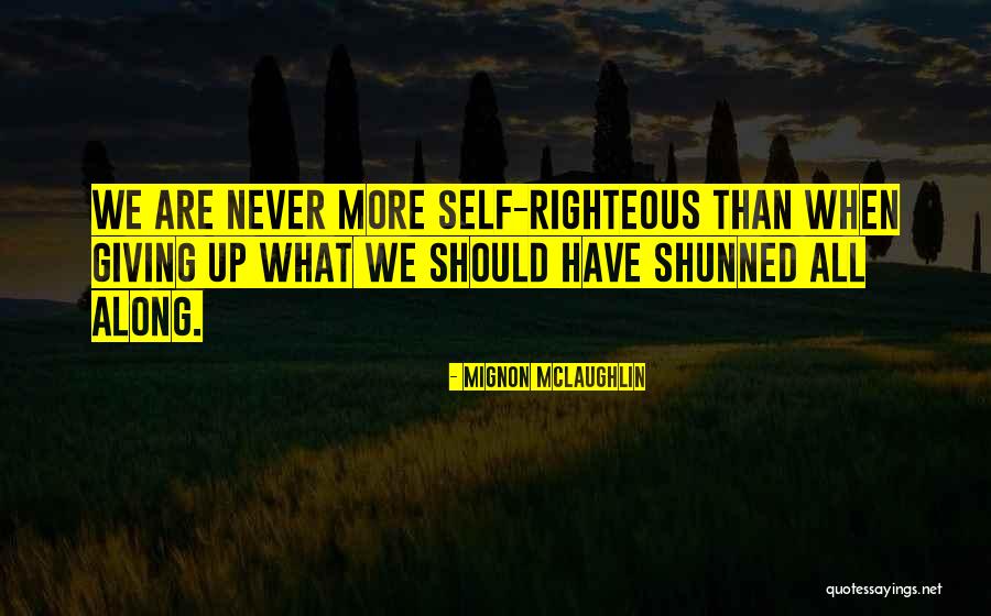 Superlativo Significado Quotes By Mignon McLaughlin Superlativo Significado Quotes By Mignon McLaughlin