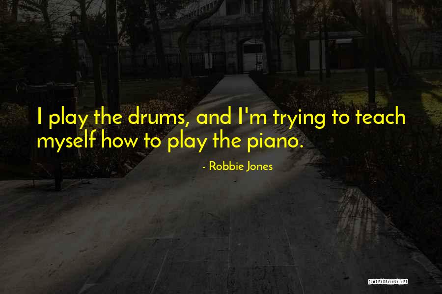 Superlaws Quotes By Robbie Jones Superlaws Quotes By Robbie Jones