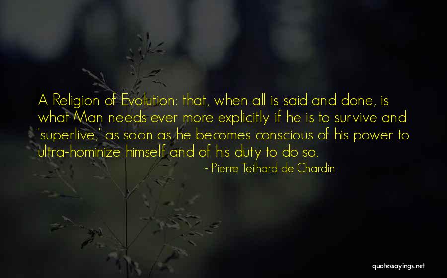 Superlive Quotes By Pierre Teilhard De Chardin Superlive Quotes By Pierre Teilhard De Chardin