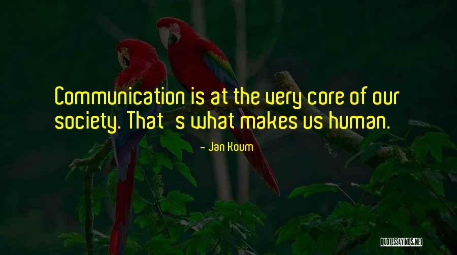 Superloop Australia Quotes By Jan Koum Superloop Australia Quotes By Jan Koum