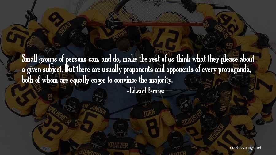 Supermajority Womens Group Quotes By Edward Bernays Supermajority Womens Group Quotes By Edward Bernays