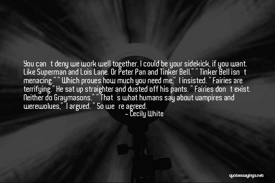 Superman And Lois Quotes By Cecily White Superman And Lois Quotes By Cecily White