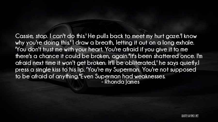 Superman And Love Quotes By Rhonda James Superman And Love Quotes By Rhonda James