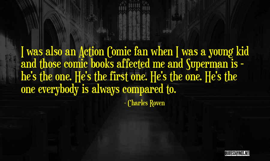 Superman Comic Quotes By Charles Roven Superman Comic Quotes By Charles Roven