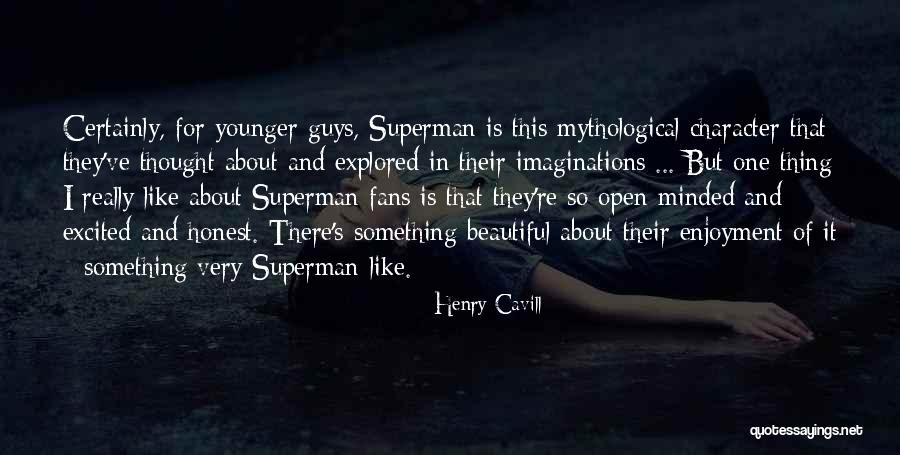 Superman Henry Cavill Quotes By Henry Cavill Superman Henry Cavill Quotes By Henry Cavill