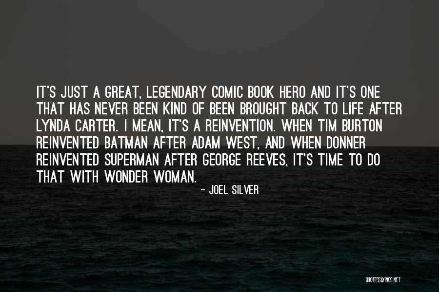 Superman Wonder Woman Quotes By Joel Silver