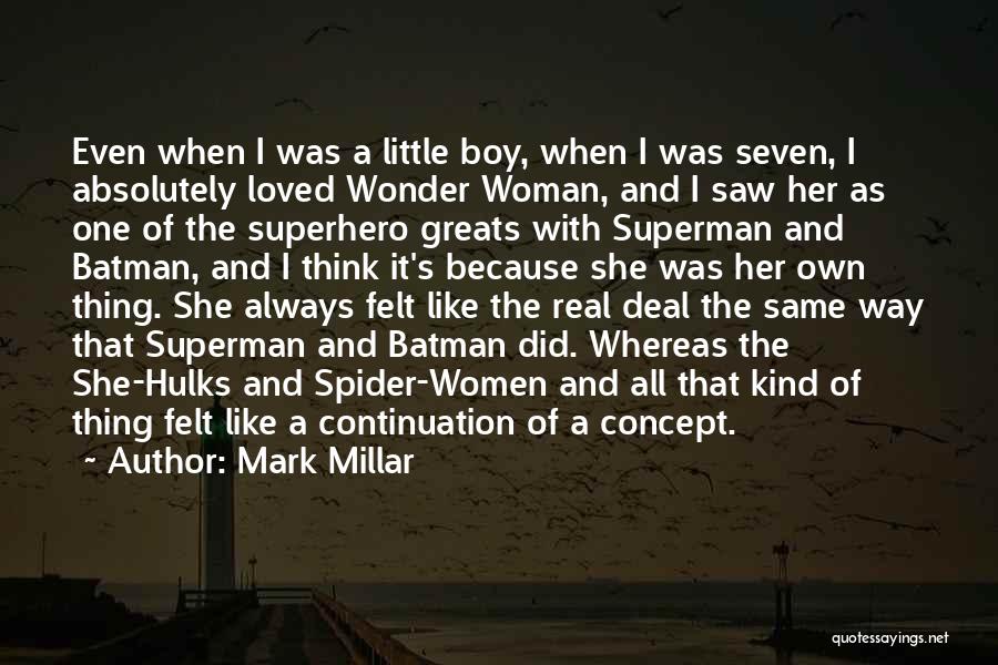 Superman Wonder Woman Quotes By Mark Millar