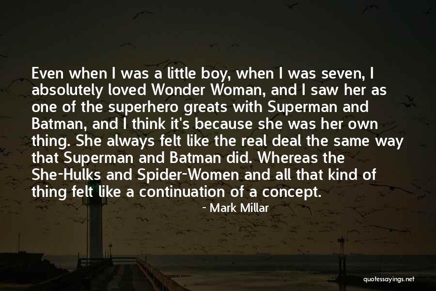 Superman Wonder Woman Quotes By Mark Millar