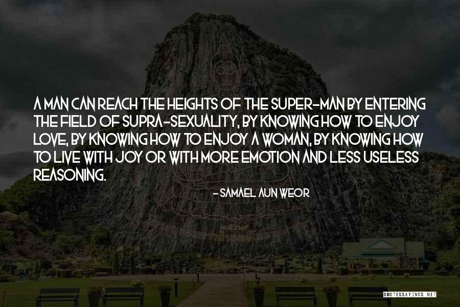 Superman Wonder Woman Quotes By Samael Aun Weor