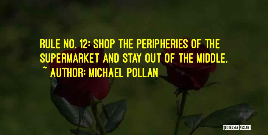 Supermarket Quotes By Michael Pollan