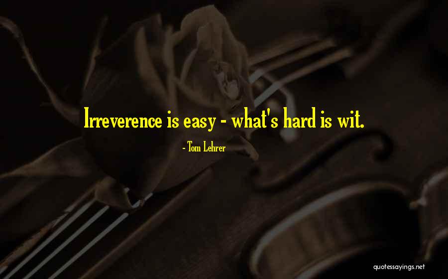 Supermassive Black Hole Quotes By Tom Lehrer Supermassive Black Hole Quotes By Tom Lehrer