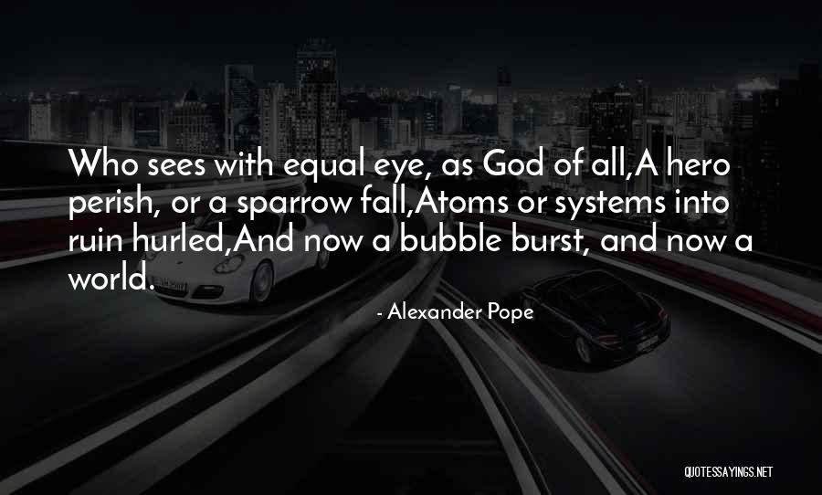 Supermassive By Valhalla Quotes By Alexander Pope Supermassive By Valhalla Quotes By Alexander Pope