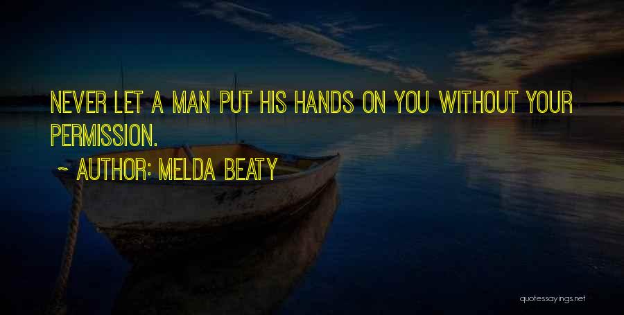 Supermodels Quotes By Melda Beaty