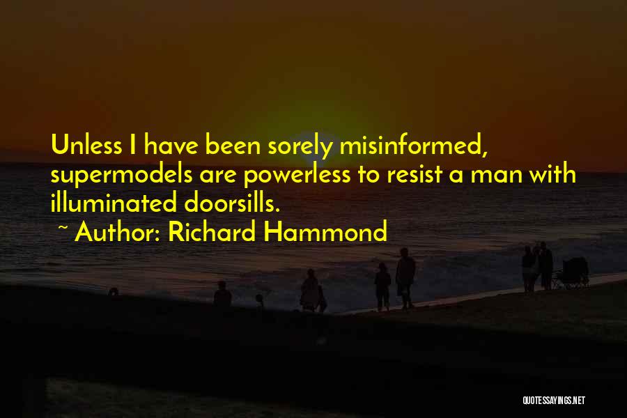 Supermodels Quotes By Richard Hammond