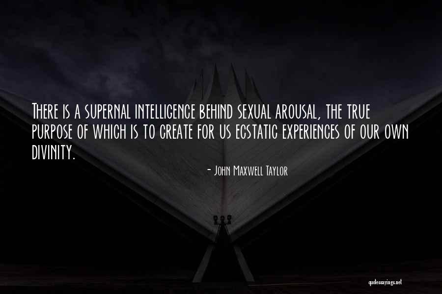 Supernal Quotes By John Maxwell Taylor Supernal Quotes By John Maxwell Taylor