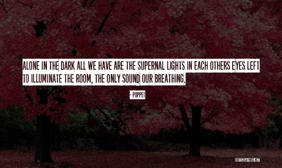 Supernal Quotes By Poppet Supernal Quotes By Poppet