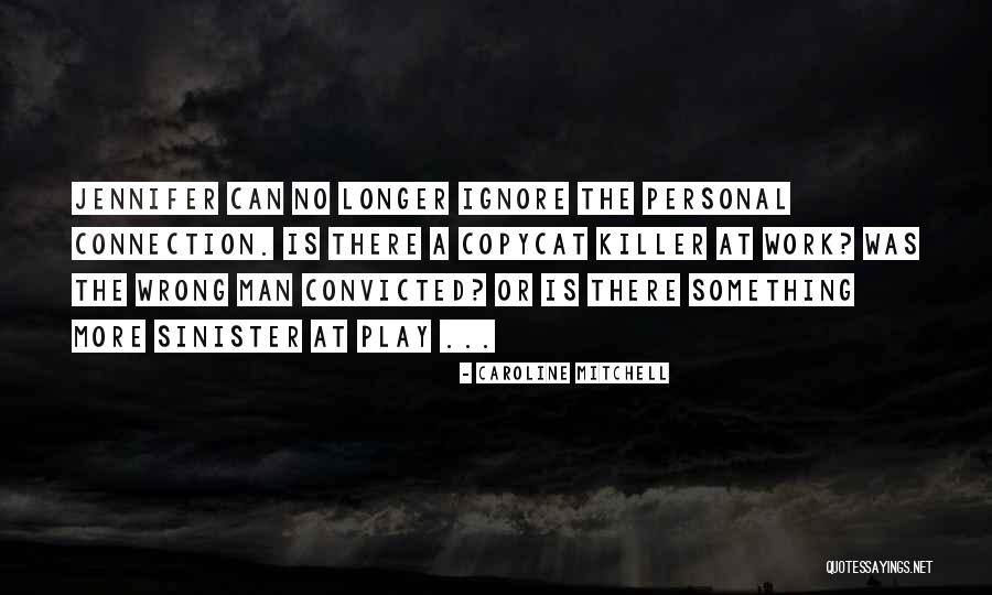 Supernatural Crime Quotes By Caroline Mitchell Supernatural Crime Quotes By Caroline Mitchell