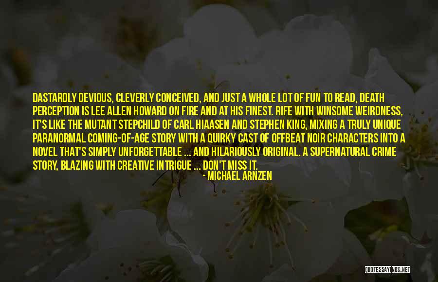 Supernatural Crime Quotes By Michael Arnzen Supernatural Crime Quotes By Michael Arnzen