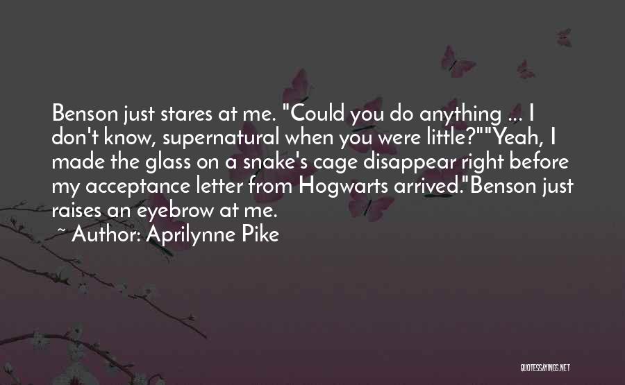 Supernatural Hogwarts Quotes By Aprilynne Pike