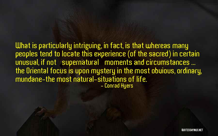 Supernatural Mystery Quotes By Conrad Hyers Supernatural Mystery Quotes By Conrad Hyers