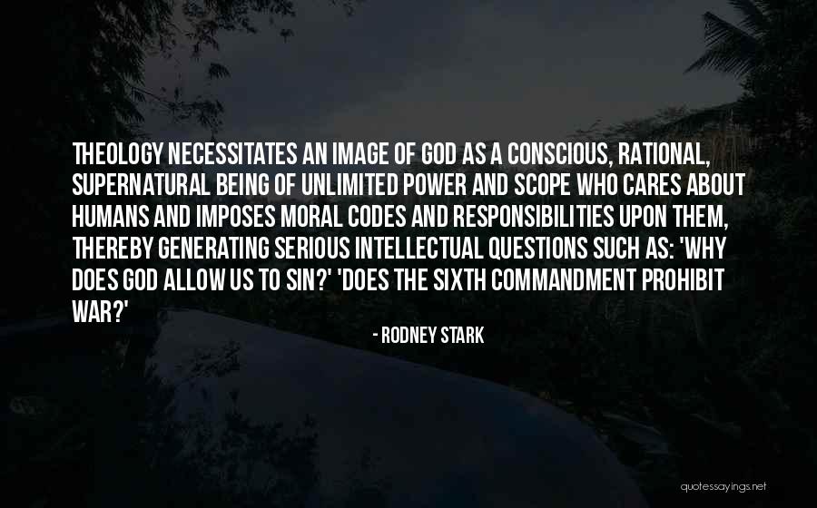 Supernatural Power Of God Quotes By Rodney Stark