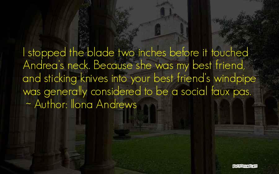 Supernatural Provenance Quotes By Ilona Andrews