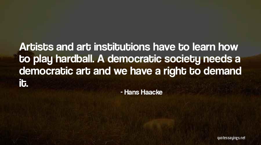 Supernatural Roadkill Quotes By Hans Haacke Supernatural Roadkill Quotes By Hans Haacke