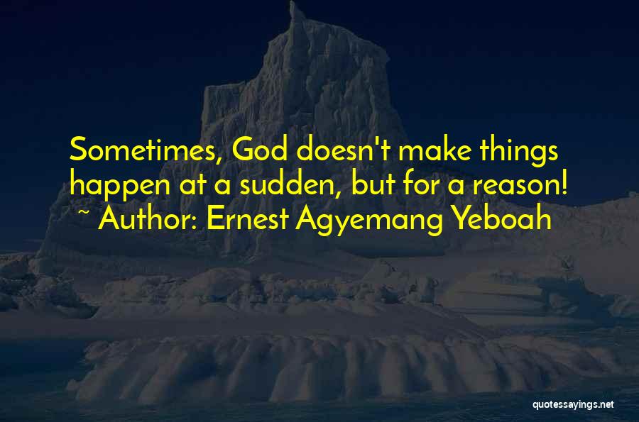 Supernatural Rock And A Hard Place Quotes By Ernest Agyemang Yeboah