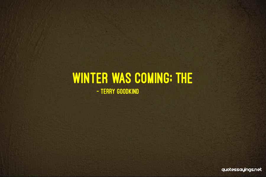 Supernatural The Executioner's Song Quotes By Terry Goodkind Supernatural The Executioner's Song Quotes By Terry Goodkind