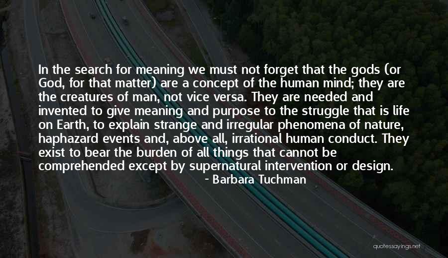Supernatural Things Quotes By Barbara Tuchman