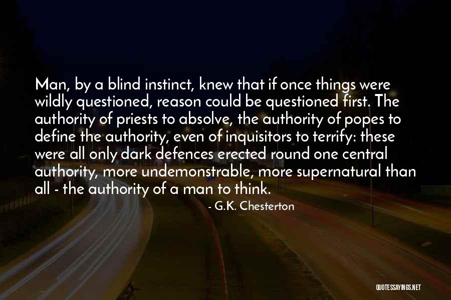 Supernatural Things Quotes By G.K. Chesterton