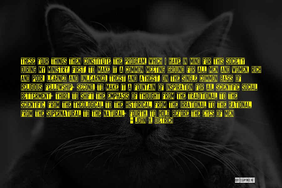 Supernatural Things Quotes By John H. Dietrich