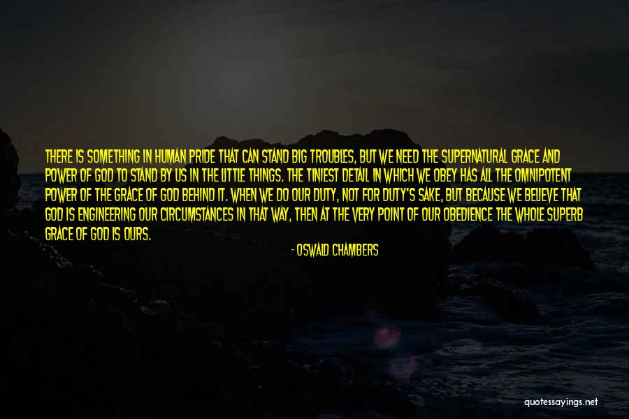 Supernatural Things Quotes By Oswald Chambers