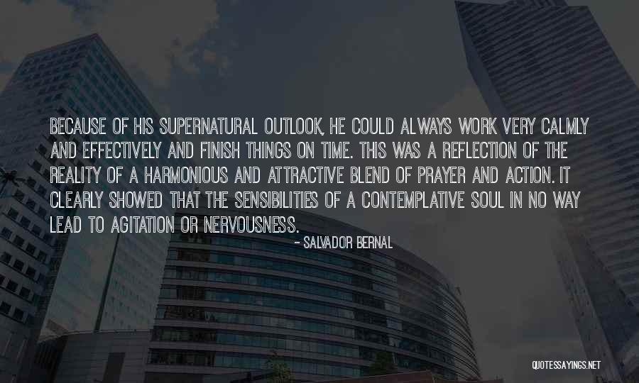 Supernatural Things Quotes By Salvador Bernal