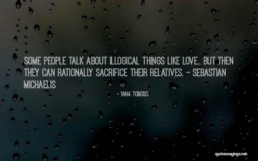 Supernatural Things Quotes By Yana Toboso