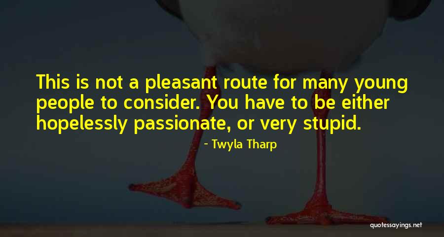 Supernaturalist Podcasts Quotes By Twyla Tharp Supernaturalist Podcasts Quotes By Twyla Tharp