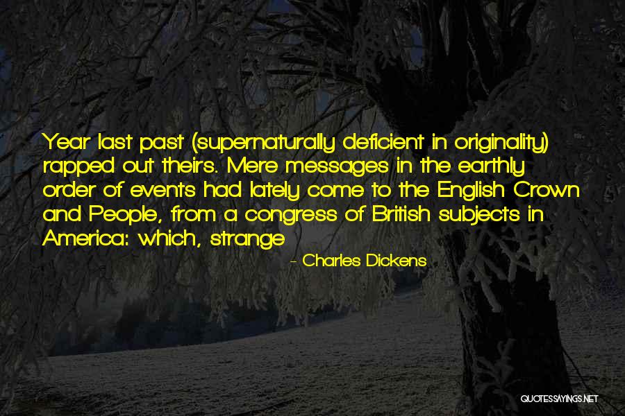 Supernaturally Quotes By Charles Dickens Supernaturally Quotes By Charles Dickens