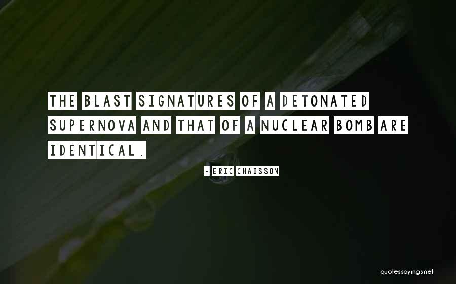 Supernova Quotes By Eric Chaisson Supernova Quotes By Eric Chaisson
