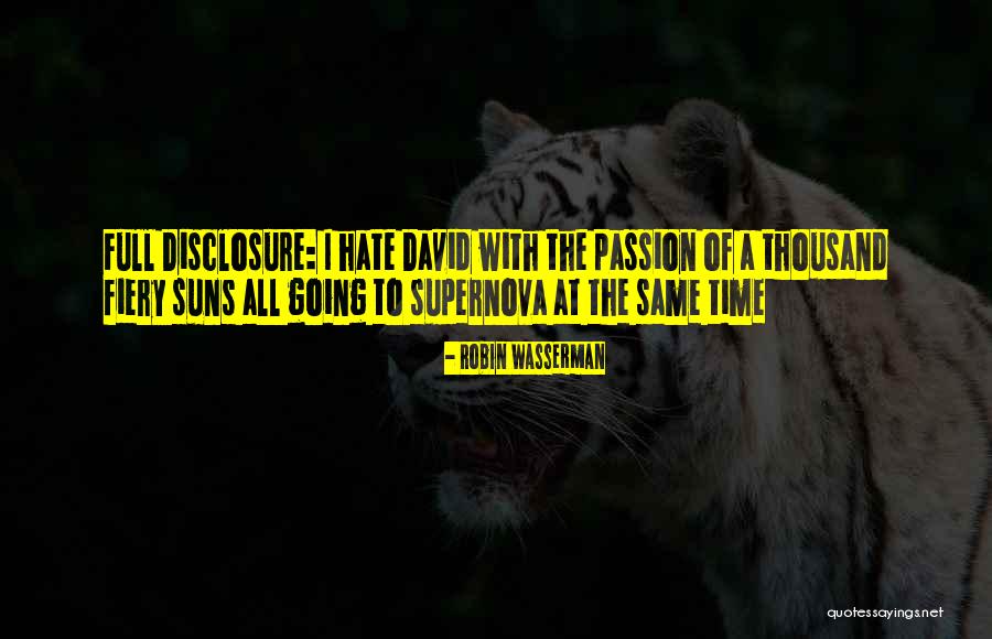 Supernova Quotes By Robin Wasserman Supernova Quotes By Robin Wasserman