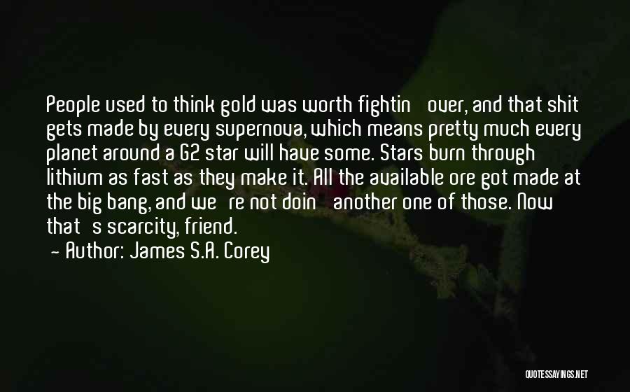 Supernova You Quotes By James S.A. Corey